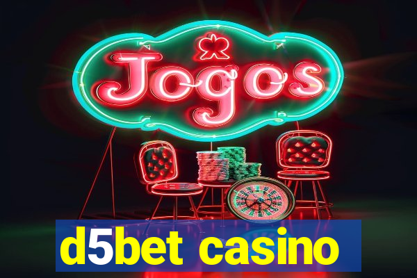 d5bet casino